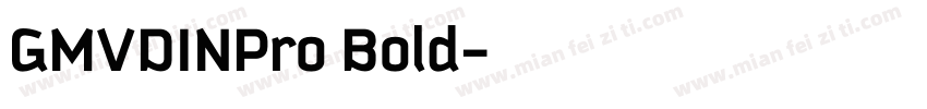 GMVDINPro Bold字体转换